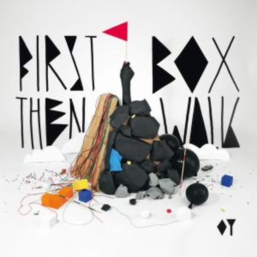 OY – First Box Then Walk
