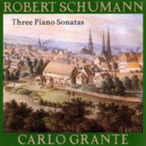 Carlo Grante – Three Piano Sonatas
