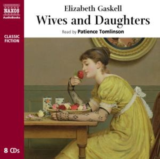 Patience Tomlinson – Wives And Daughters - Abriged