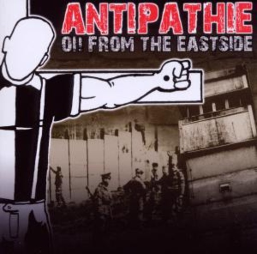Antipathie – Oi! From The Eastside