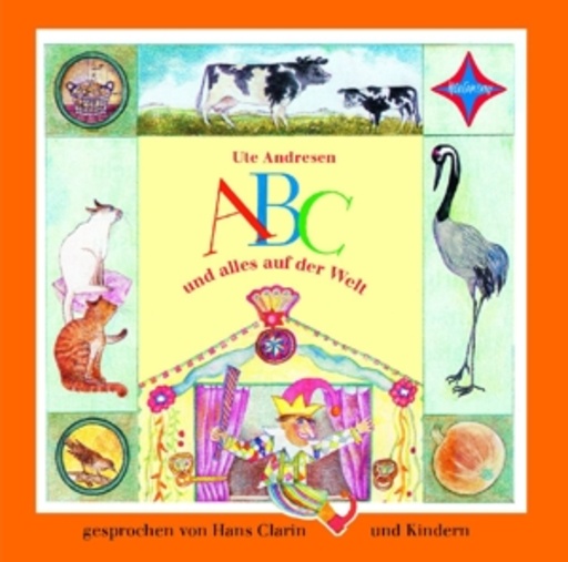 Hans Clarin – ABC und alles auf der Welt