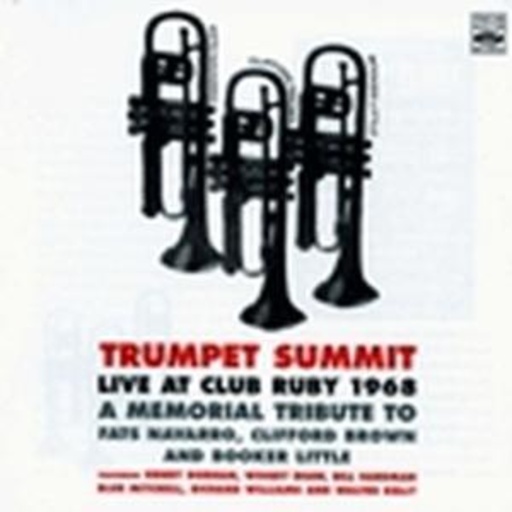 Trumpet Summit – Live At The Club Ruby