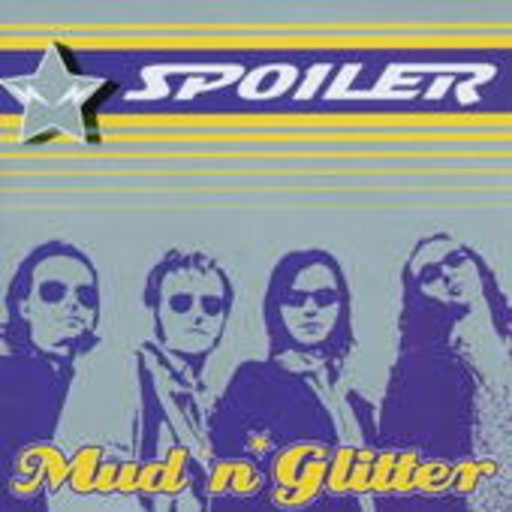 Spoiler – Mud 'N Glitter