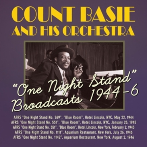 Count Basie – One Night Stand Broadcasts