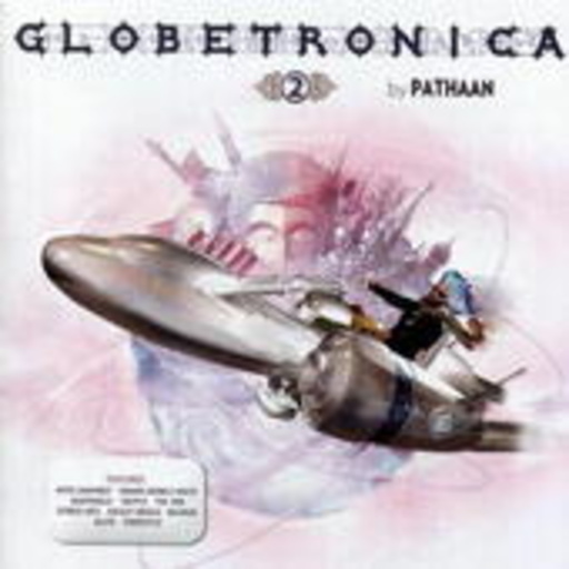 Diverse – Globetronica Vol. 2 (Mixed By Pathaan)
