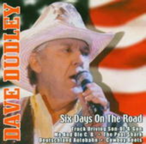 Dave Dudley – Six Days On The Road