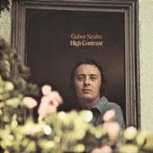 Gabor Szabo – High Contrast (LPR-Series/96 kHz/24-bit Digital Remastering)