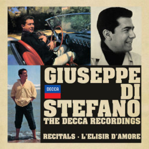 Giuseppe Di Stefano – The Decca Recordings