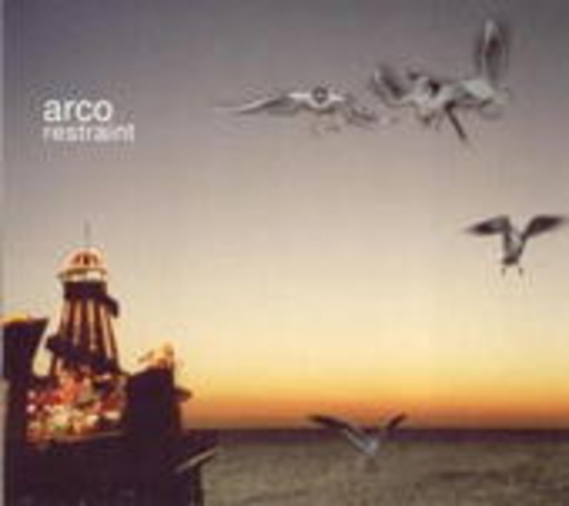 Arco – Restraint