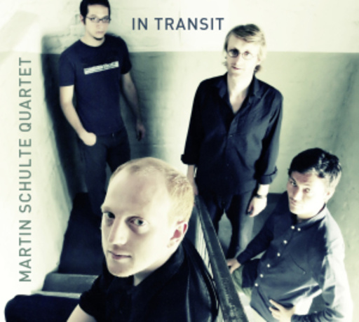 Martin Schulte Quartet – In Transit