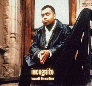 Incognito – Beneath The Surface