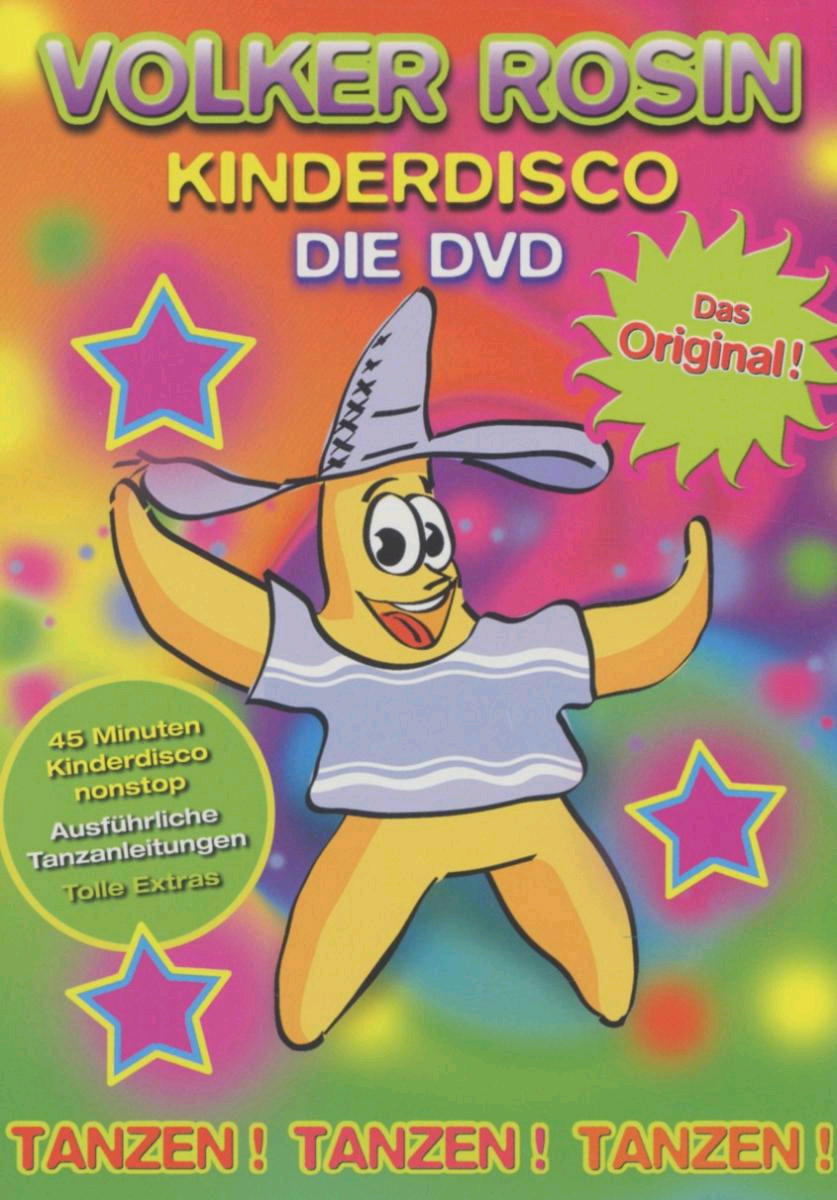 Volker Rosin – Kinderdisco - Tanzen! Tanzen! Tanzen! - Das Original!