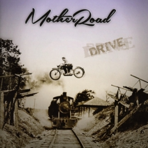 Mother Road – Drive