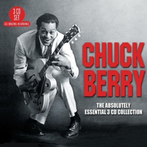 Chuck Berry – The Absolutely Essential Collection