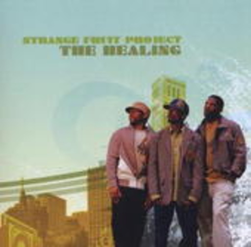 Strange Fruit Project – The Healing