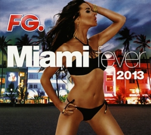 Diverse – Miami Fever 2013