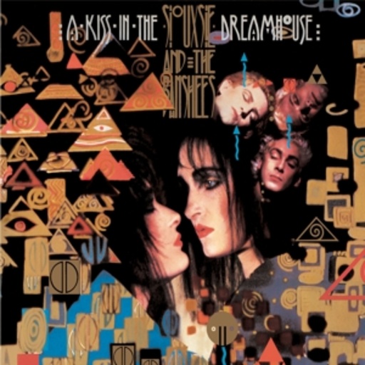 Siouxsie & The Banshees – A Kiss In The Dreamhouse