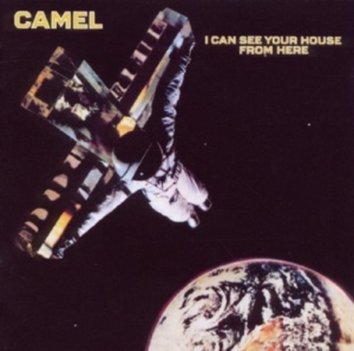 Camel – I Can See Your House From Here