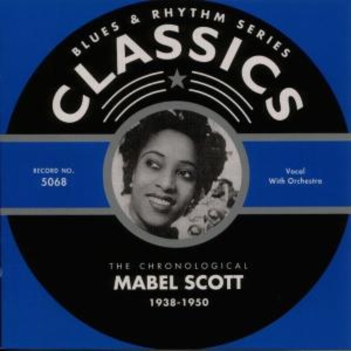 Mabel Scott – Classics 1938-1950