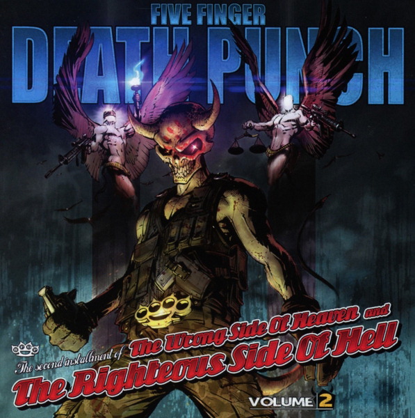 The Wrong Side Of Heaven And The Righteous Side Of Hell – Volume 2