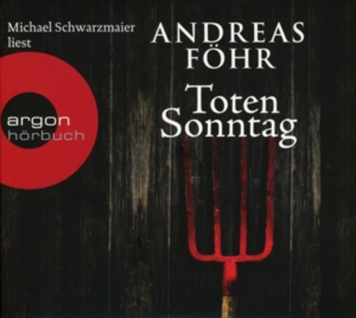Michael Schwarzmaier – Totensonntag