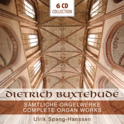 Ulrik Spang-Hanssen – Buxtehude: Sämtliche Orgelwerke