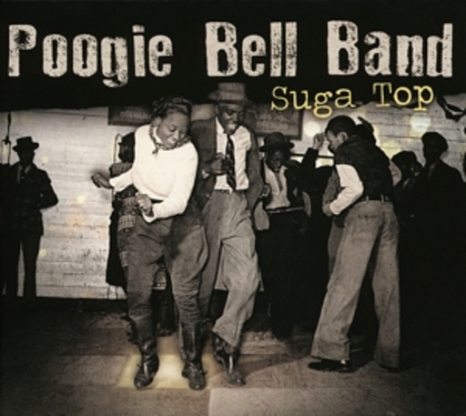 Poogie Bell Band – Suga Top