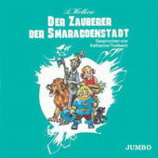 Diverse – Die Zauberer der Smaragdenstadt