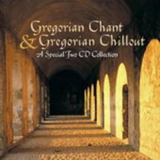 Diverse – Gregorian Chant & Gregorian Chillout