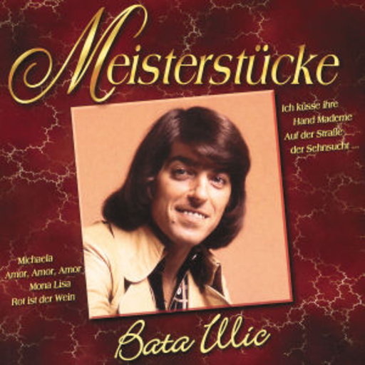 Bata Illic – Meisterstücke