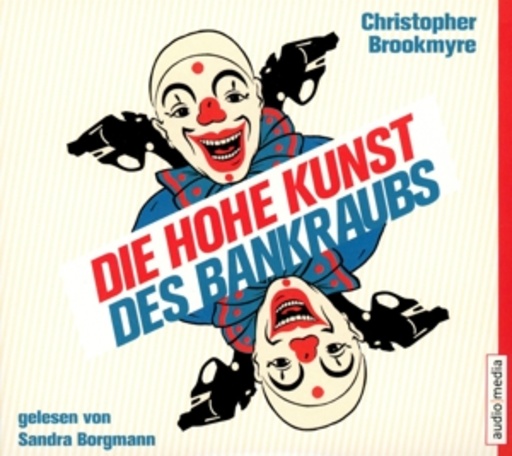 Sandra Borgmann – Die hohe Kunst des Bankraubs
