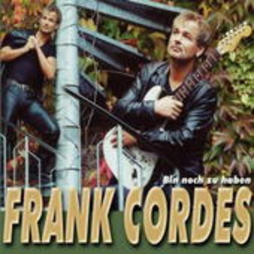 Frank Cordes – Bin noch zu haben