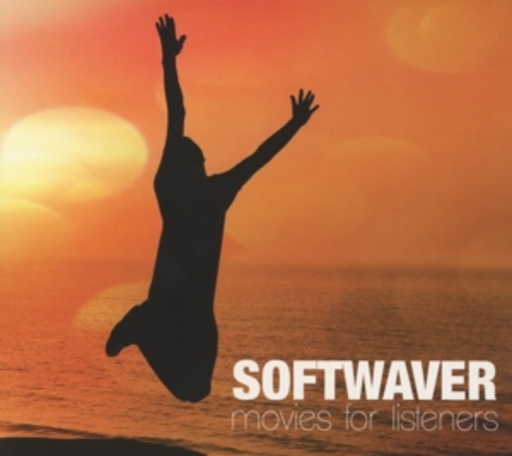 Softwaver – Movies For Listeners