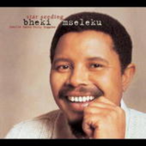 Bheki Mseleku – Star Seeding