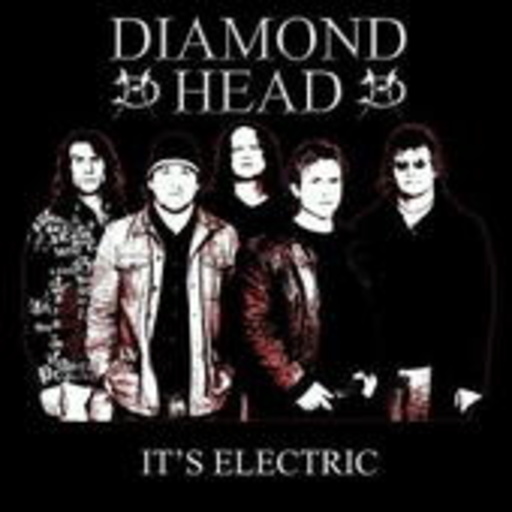 Diamond Head – It's Electric