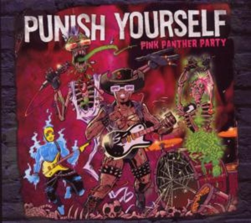 Punish Yourself – Pink Panther Party