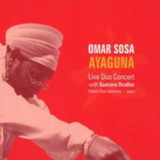 Omar Sosa – Ayaguna