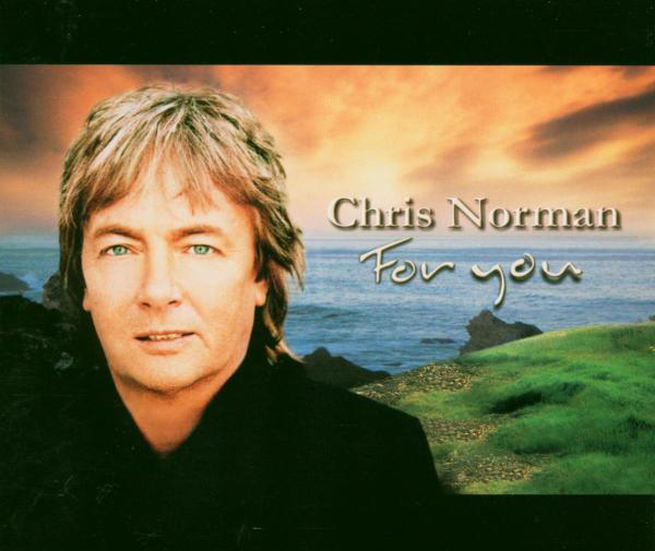 Chris Norman – For You