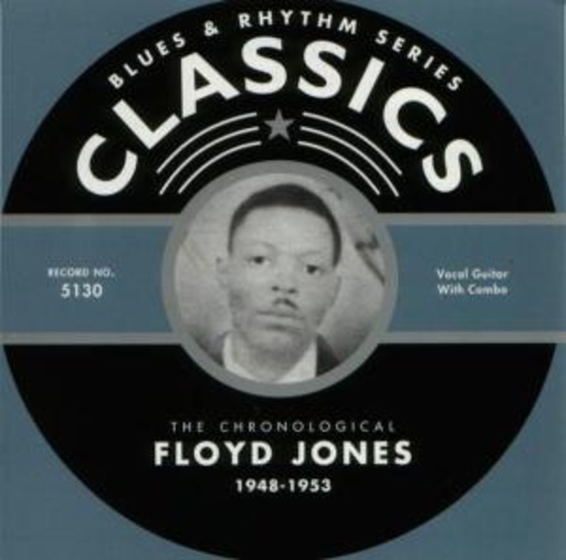 Floyd Jones – Classics 1948-1953