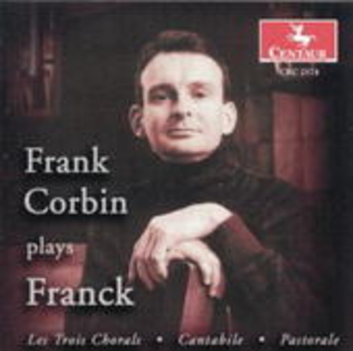 Frank Corbin – Corbin Plays Franck