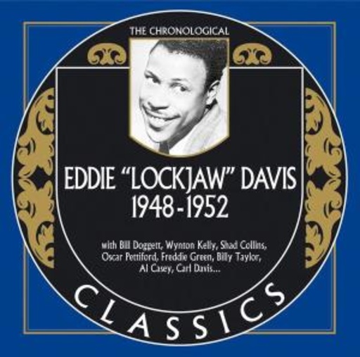 Eddie "Lockjaw" Davis – Classics 1948-1953