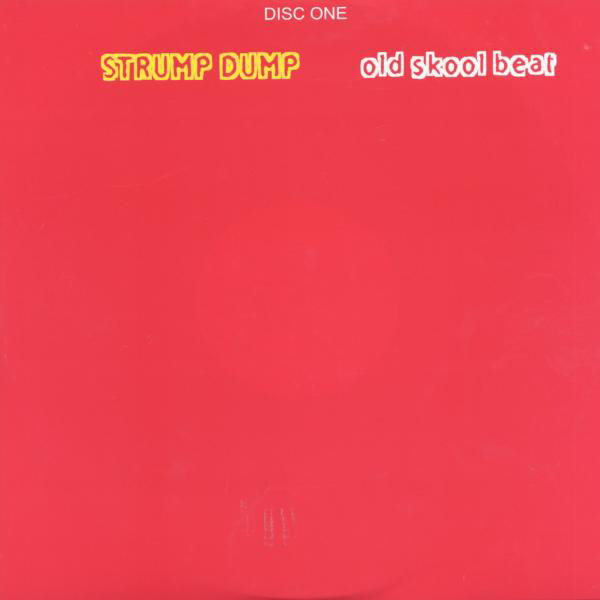 Strump Dump – Old Skool Beat