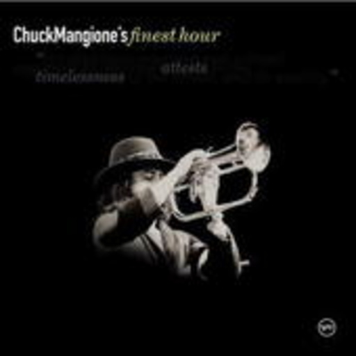 Chuck Mangione – Finest Hour