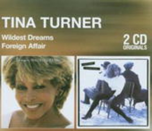 Tina Turner – Wildest Dreams/Foreign Affair