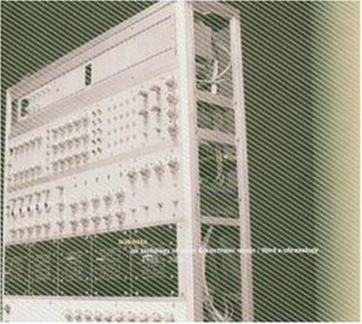 Anthology Of Noise & Electronic Music 3