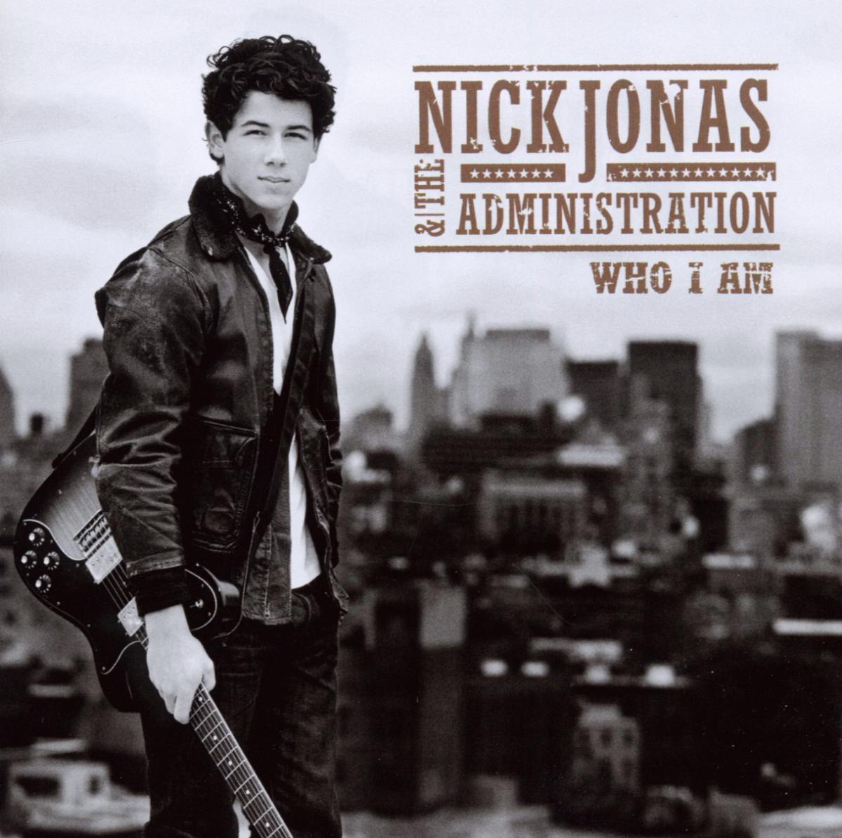 Nick Jonas & The Administration – Who I Am
