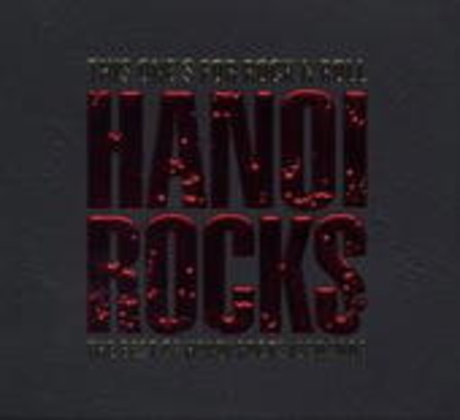 Hanoi Rocks – This One's For Rock'N'Roll