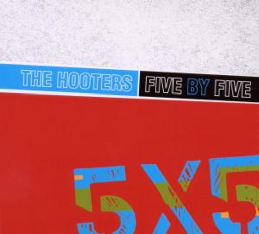 The Hooters – 5x5