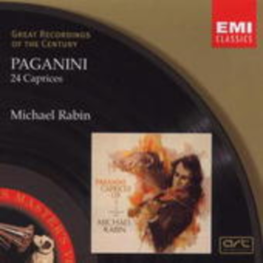 Michael Rabin – 24 Caprices (Great Recordings Of The Century)