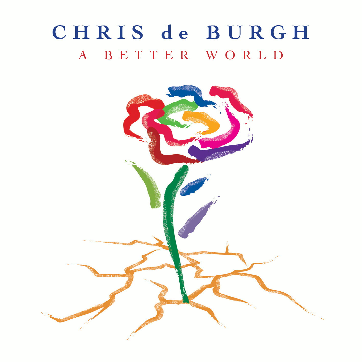 Chris de Burgh – A Better World